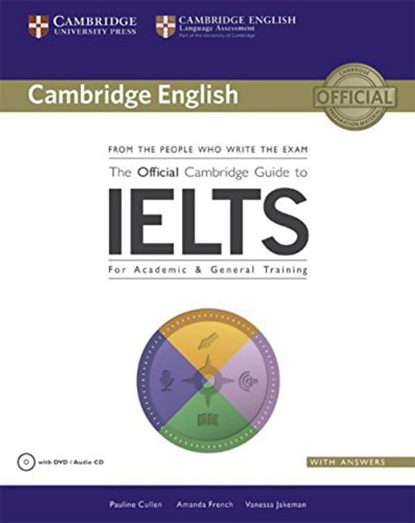 Cover Art for 9783125352025, The Official Cambridge Guide to IELTS: Student's Book with answers with DVD-ROM by Pauline Cullen