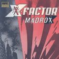 Cover Art for 9780785130314, X-Factor: Madrox - Multiple Choice by Hachette Australia