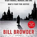 Cover Art for 9781476755717, Red NoticeA True Story of High Finance, Murder, and One Man ... by Bill Browder