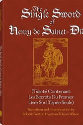 Cover Art for 9781581607048, The Single Sword of Henry de Sainct-Didier by Henry De Sainct-didier