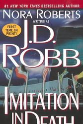 Cover Art for B0052IHKOE, IMITATION IN DEATH [Imitation in Death ] BY Robb, J. D.(Author)Mass Market Paperbound 26-Aug-2003 by J. D. Robb