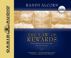 Cover Art for 9781598594737, The Law of Rewards by Randy Alcorn