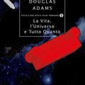 Cover Art for 9788852022586, La vita, l'universo e tutto quanto by Douglas Adams