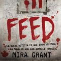 Cover Art for 9788445078310, FEED TERROR by Mira Grant