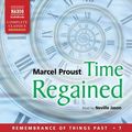 Cover Art for 9781843796169, Time Regained: 7 by Marcel Proust