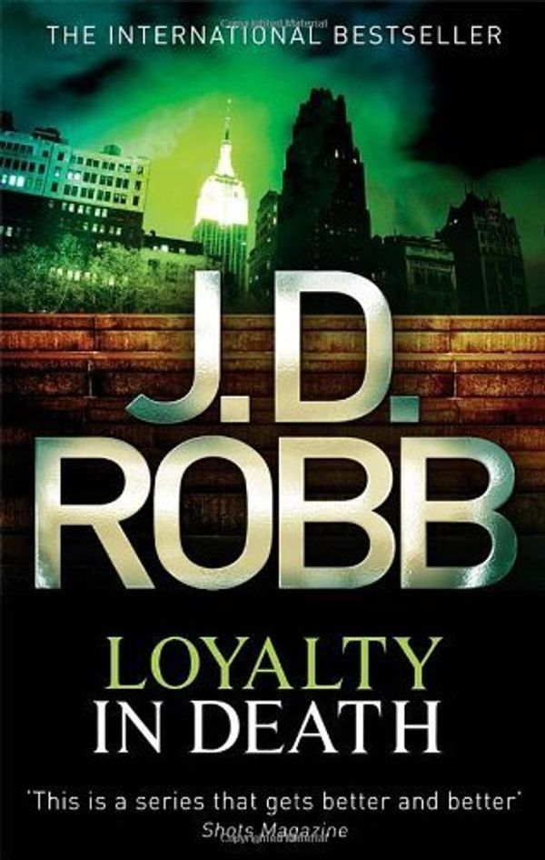 Cover Art for B00LLOO9BA, Loyalty in Death by J. D. Robb(2011-07-01) by J. D. Robb