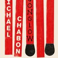 Cover Art for 9781460707852, Moonglow by Michael Chabon