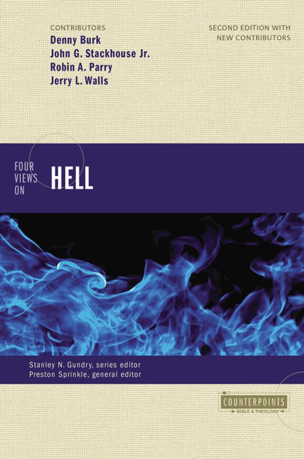 Cover Art for 9780310516460, Four Views on Hell: Second Edition (Counterpoints: Bible and Theology) by Various