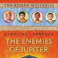 Cover Art for 9781842552513, The Enemies of Jupiter by Caroline Lawrence