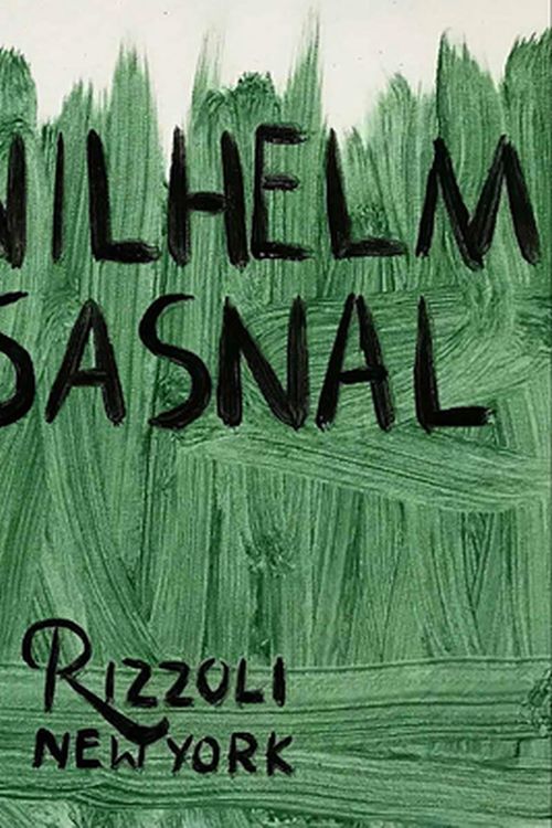 Cover Art for 9780847868650, Wilhelm Sasnal by Brian Dillon