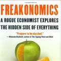 Cover Art for 9781846329111, Freakonomics: A Rogue Economist Explores the Hidden Side of Everything. by Steven D. Levitt & Stephen J. Dubner