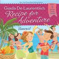 Cover Art for 9780448483924, Hawaii! #6 by Giada De LaurentiisOn Tour