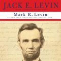 Cover Art for 9781439189009, Abraham Lincoln's Gettysburg Address Illustrated by Jack E Levin