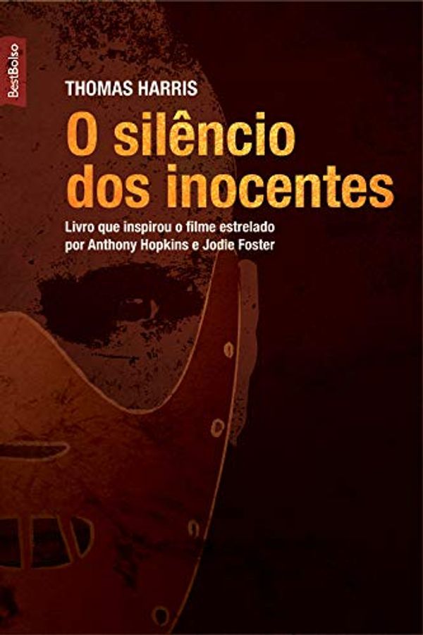 Cover Art for 9788577990627, O Silêncio Dos Inocentes (Em Portuguese do Brasil) by THOMAS HARRIS