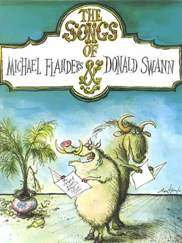 Cover Art for 9781859094396, The Songs of Michael Flanders & Donald Swann by Michael Flanders