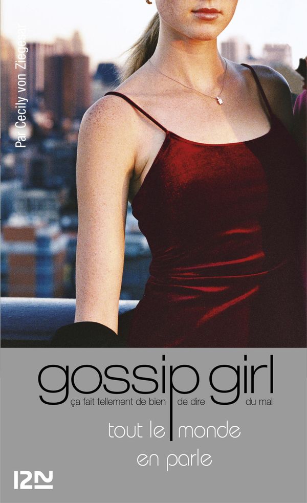 Cover Art for 9782823808872, Gossip Girl T4 by Cécile LECLERE, Cecily VON ZIEGESAR