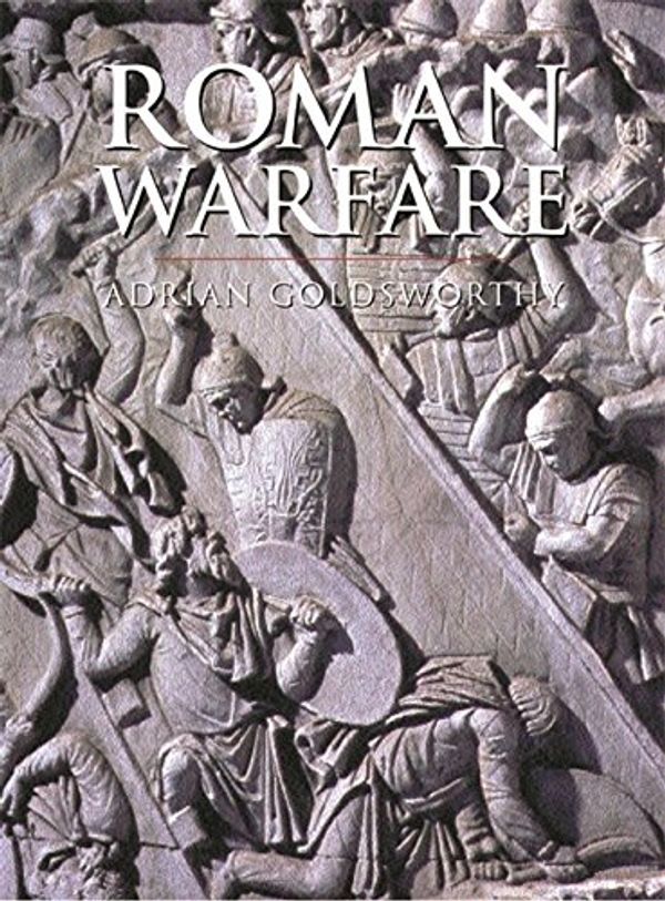 Cover Art for 9780304352654, Roman Warfare by Adrian Goldsworthy