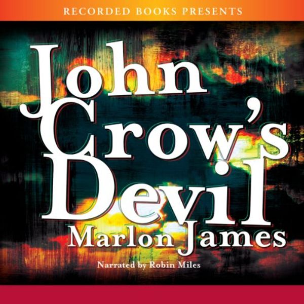 Cover Art for B00NPBEVOW, John Crow's Devil by Marlon James
