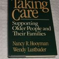 Cover Art for 9780029149003, Taking Care by Nancy R Hooyman