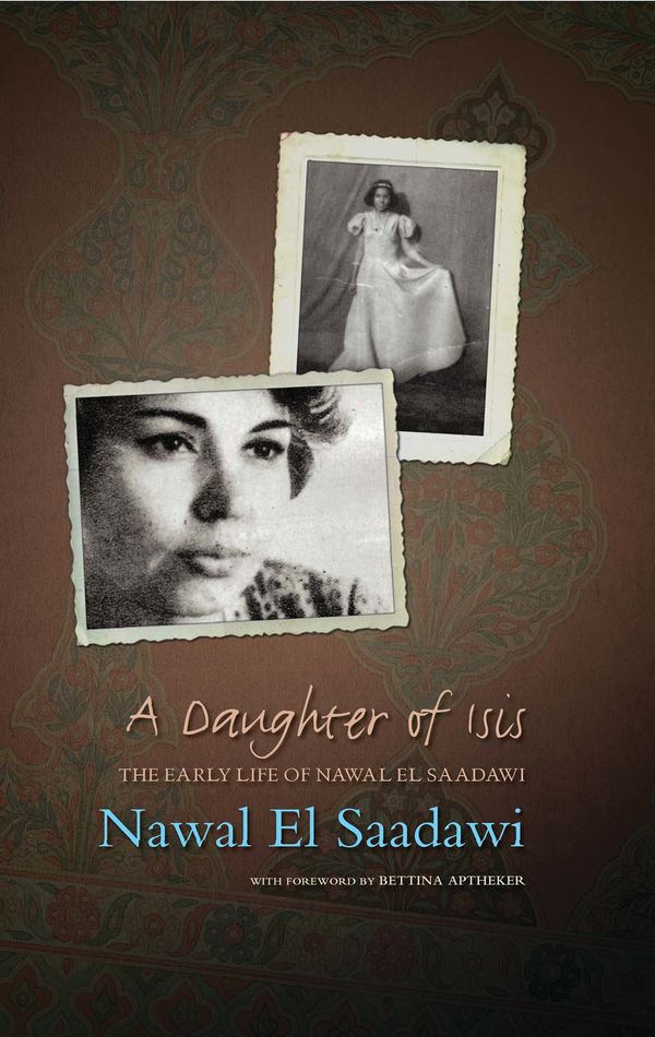 Cover Art for 9781848132337, A Daughter of Isis by El Saadawi, Nawal