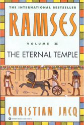 Cover Art for 9780446673570, Ramses: The Eternal Temple - Volume II by Christian Jacq