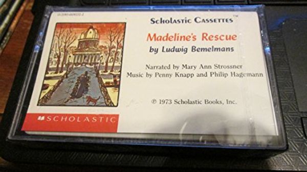 Cover Art for 9780590600316, Madeline's Rescue by Ludwig Bemelmans