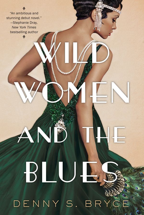 Cover Art for 9781496730084, Wild Women and the Blues by Denny S. Bryce