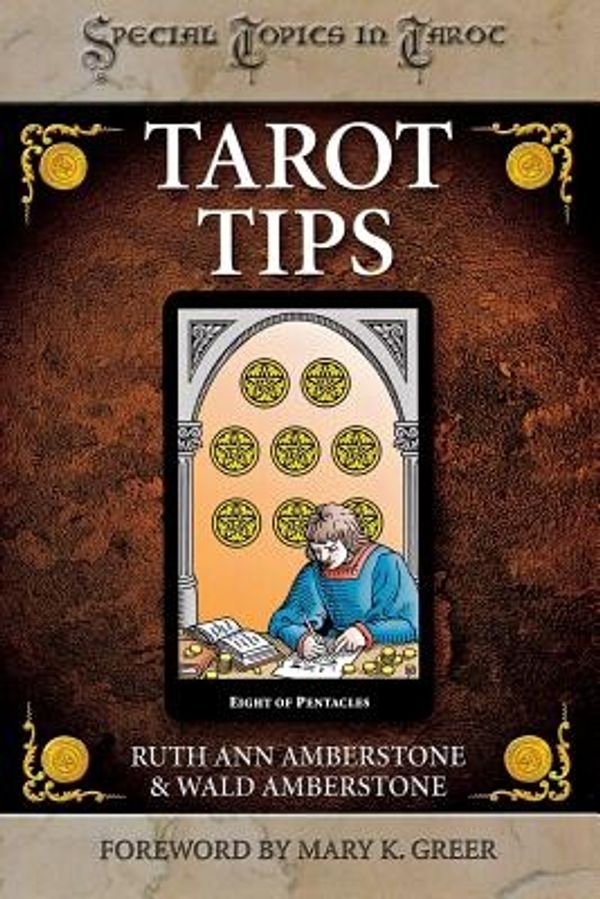 Cover Art for 9780738702162, Tarot Tips by Ruth Ann Amberstone, Wald Amberstone