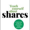 Cover Art for 9780730384946, Teach Yourself About Shares: A self-help guide to successful share investing by Roger Kinsky