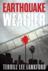 Cover Art for 9780345467775, Earthquake Weather by Terrill Lee Lankford