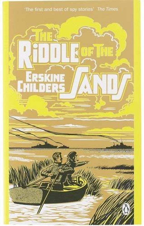 Cover Art for 9780141031279, The Riddle of the Sands by Erskine Childers