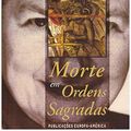 Cover Art for 9789721049697, Morte em Ordens Sagradas (Portuguese Edition) by P.d. James