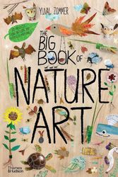Cover Art for 9780500652930, The Big Book of Nature Art by Yuval Zommer