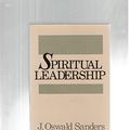 Cover Art for 9789715111690, Spiritual Leadership by J. Oswald Sanders