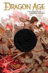 Cover Art for 9781506719177, Dragon Age: The First Five Graphic Novels by David Gaider, Alexander Freed, Greg Rucka, Nunzio DeFilippis, Christina Weir