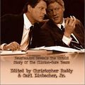 Cover Art for 9780971680739, Bitter Legacy: NewsMax.Com Reveals the Untold Story of the Clinton-Gore Years by Editor Ruddy, Christopher, Editor Limbacher, Carl
