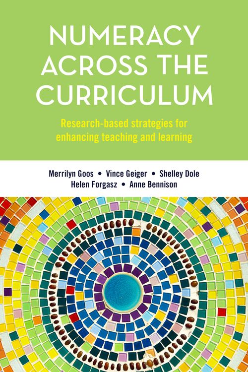 Cover Art for 9781760297886, Numeracy Across the Curriculum by Merrilyn Goos