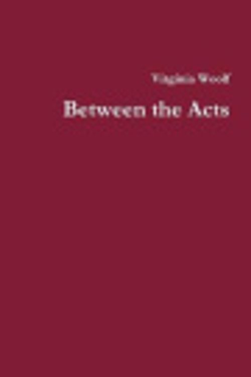 Cover Art for 9781326620646, Between the Acts by Virginia Woolf