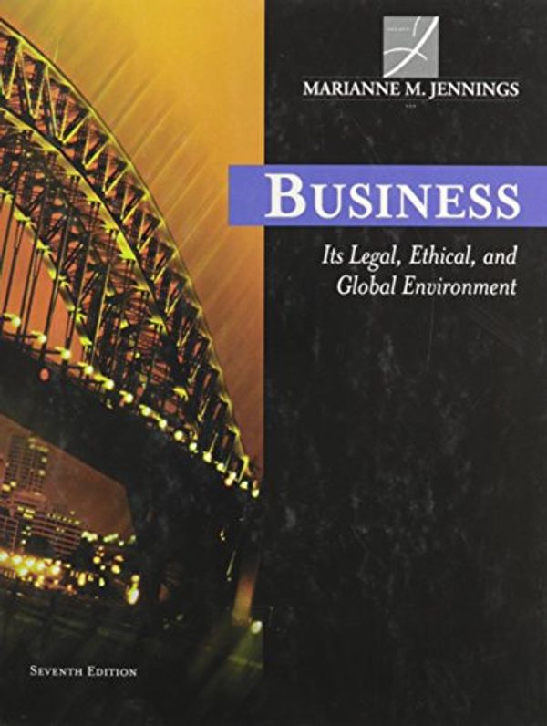 Cover Art for 9780324526288, Business: It's Legal, Ethical, and Global Environment by Marianne M. Jennings
