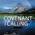 Cover Art for 9780334051886, Covenant and Calling by Robert Song