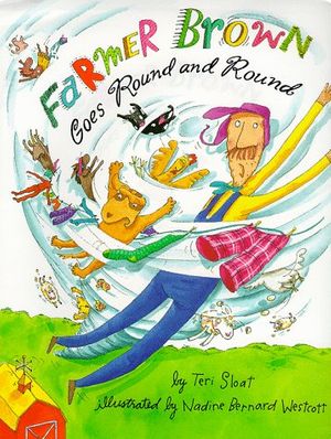 Cover Art for 9780789425126, Farmer Brown Goes Round and Round by Teri Sloat
