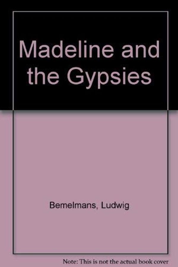 Cover Art for 9780670050819, Madeline and the by Ludwig Bemelmans