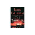 Cover Art for 9780385541572, The Whistler (Limited Edition) by John Grisham