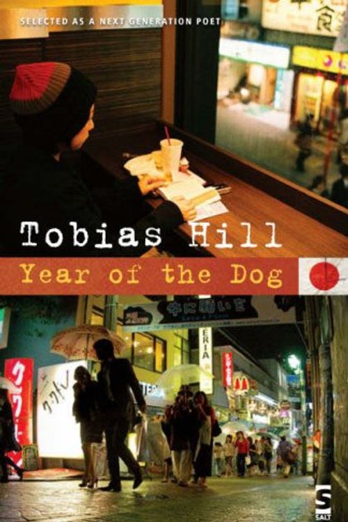Cover Art for 9781844714155, Year of the Dog by Tobias Hill