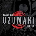 Cover Art for B07HC4JQNL, Uzumaki (3-in-1 Deluxe Edition): Includes vols. 1, 2 & 3 (Uzumaki (3-in-1, Deluxe Edition)) by Junji Ito