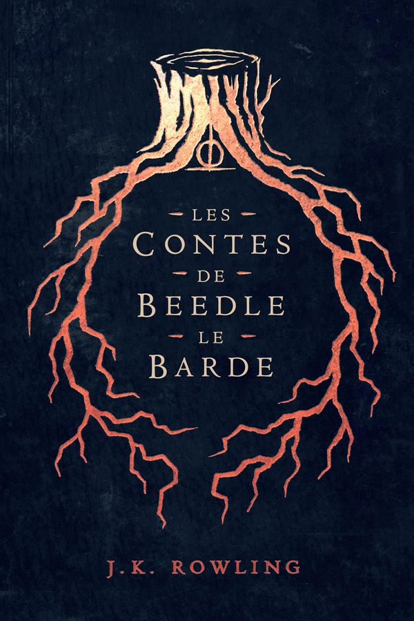 Cover Art for 9781781106785, Les Contes de Beedle le Barde by J.K. Rowling