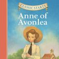 Cover Art for 9781402754241, Anne of Avonlea by Lucy Maud Montgomery