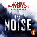 Cover Art for B091Z83DMT, The Noise by James Patterson