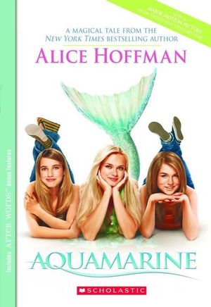 Cover Art for 9780439098649, Aquamarine by Alice Hoffman