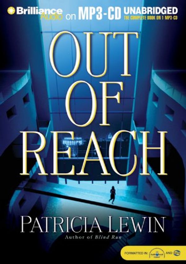 Cover Art for 9781593352639, Out of Reach by Patricia Lewin